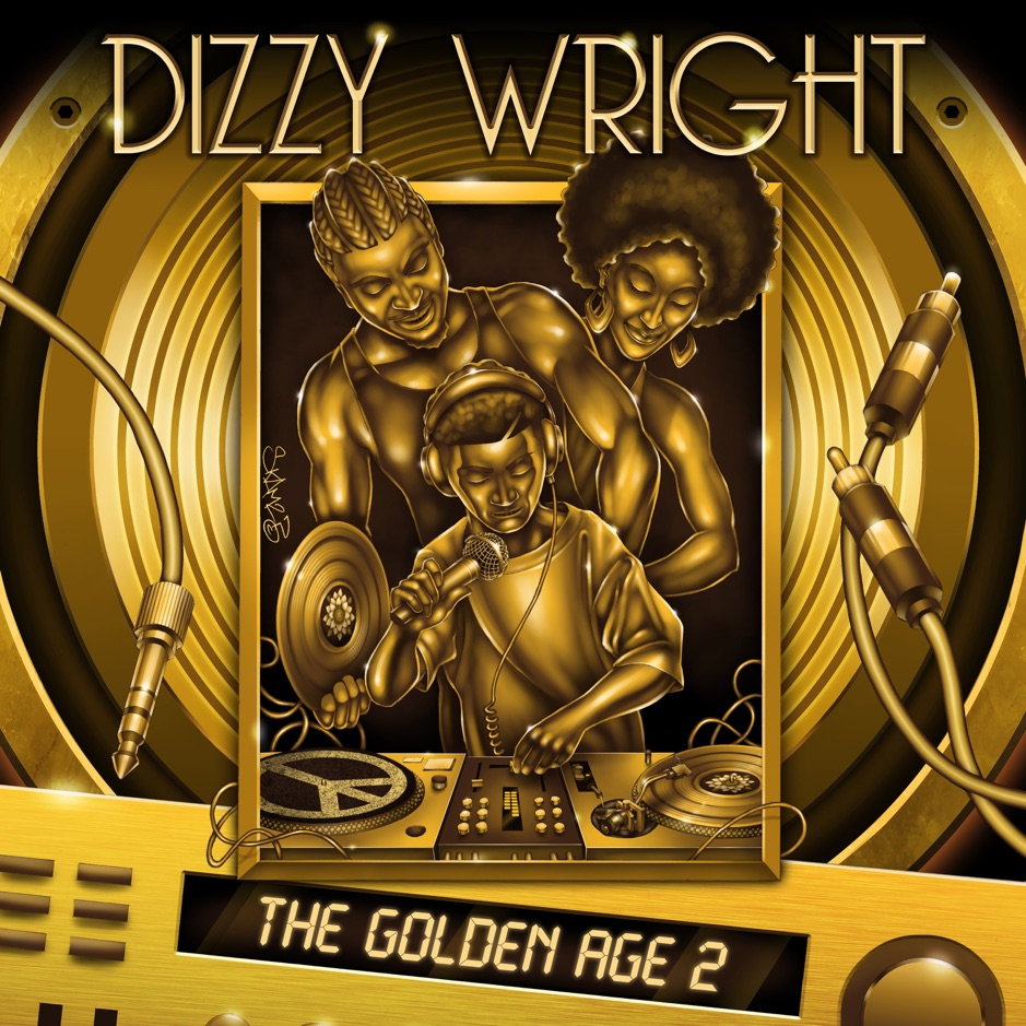 Dizzy Wright - The Golden Age 2